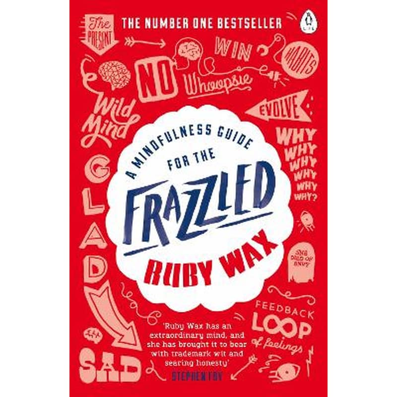Mindfulness Guide for the Frazzled 1324894