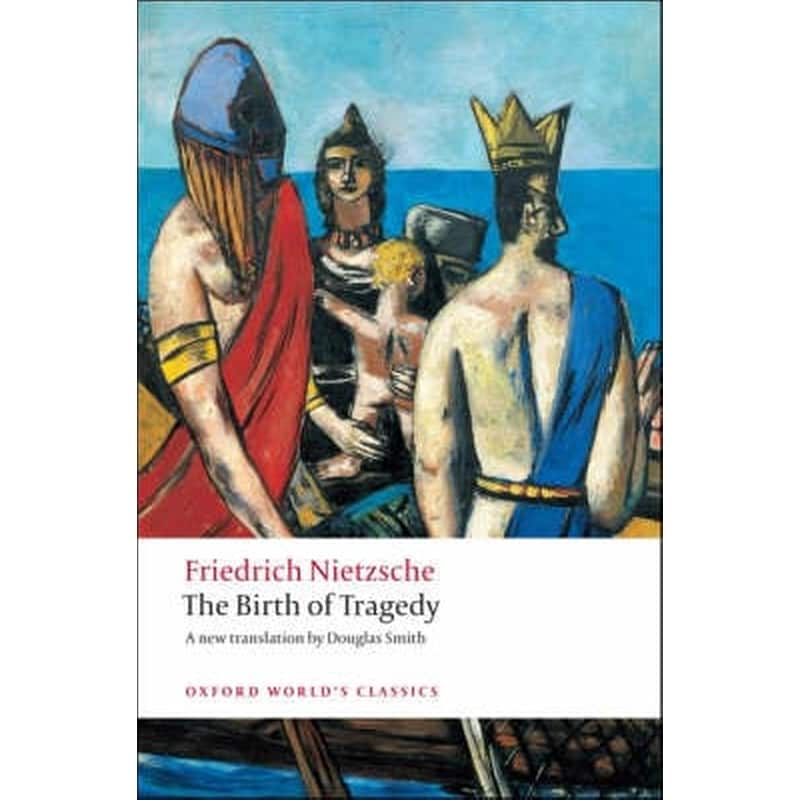 The Birth of Tragedy