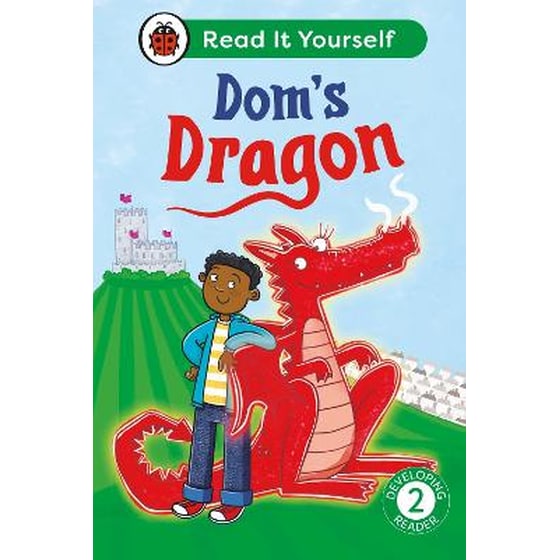 Dom's Dragon: Read It Yourself - Level 2 Developing Reader image 0