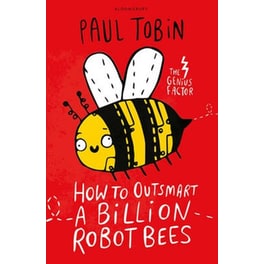 How to Outsmart a Billion Robot Bees