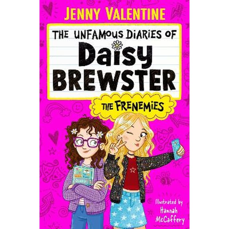 The Unfamous Diaries of Daisy Brewster: The Frenemies