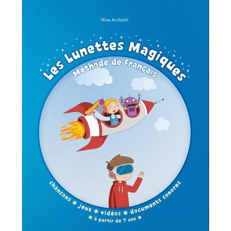 Les Lunettes Magiques Pack (Eleve + Cahier)