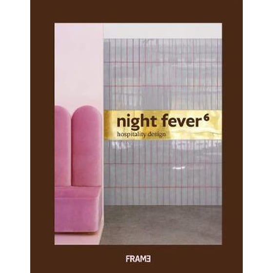 Night Fever 6- Hospitality Design image 0
