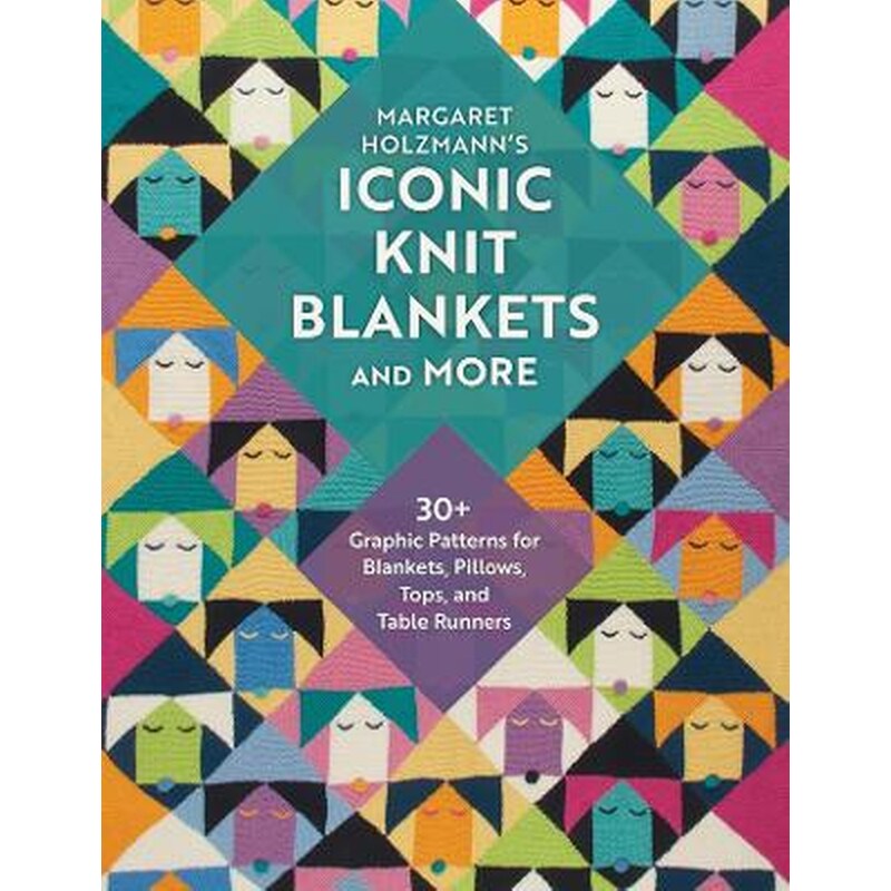 Margaret Holzmanns Iconic Knit Blankets and More