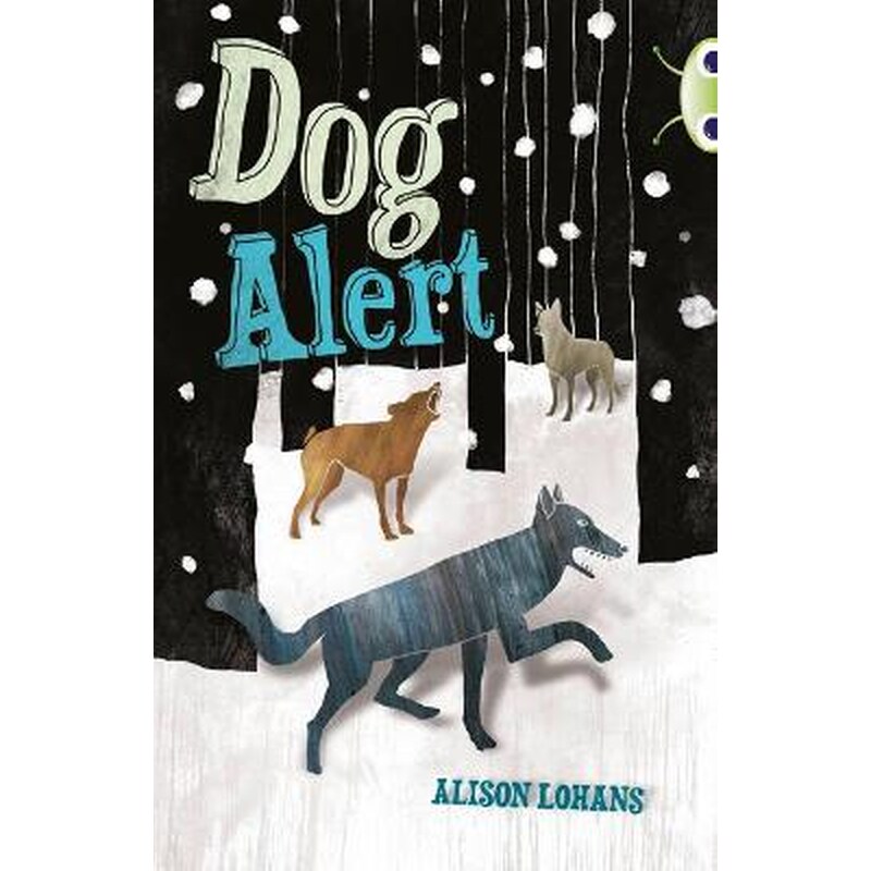 Bug Club Independent Fiction Year 4 Grey A Dog Alert
