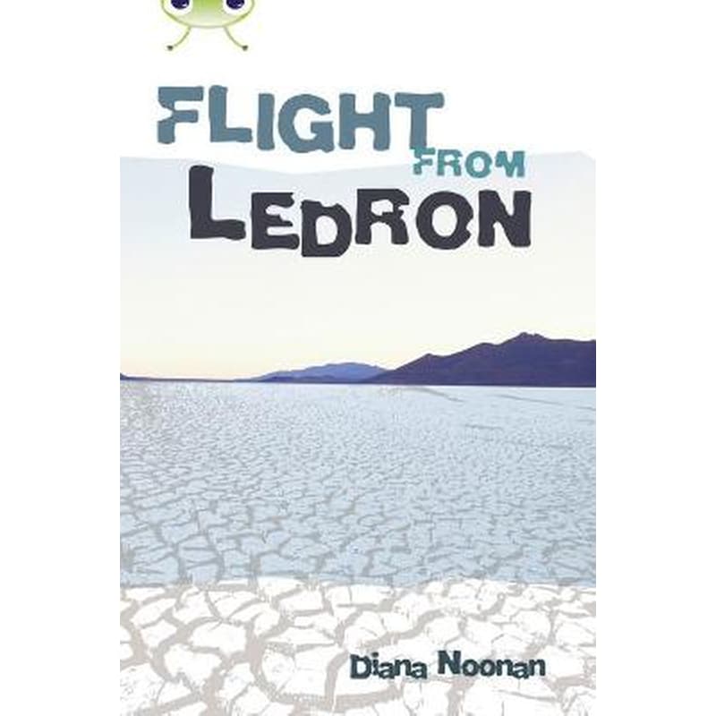 Bug Club Independent Fiction Year 6 Red + Flight from Ledron