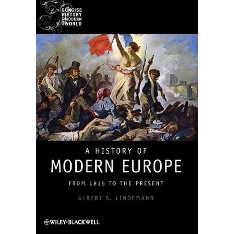 A History of Modern Europe