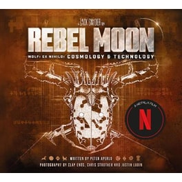 Rebel Moon: Wolf: Ex Nihilo: Cosmology & Technology