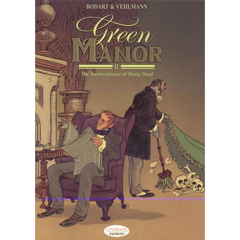 Expresso Collection - Green Manor Vol.2: The Inconvenience of Being Dead