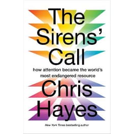 The Sirens’ Call
