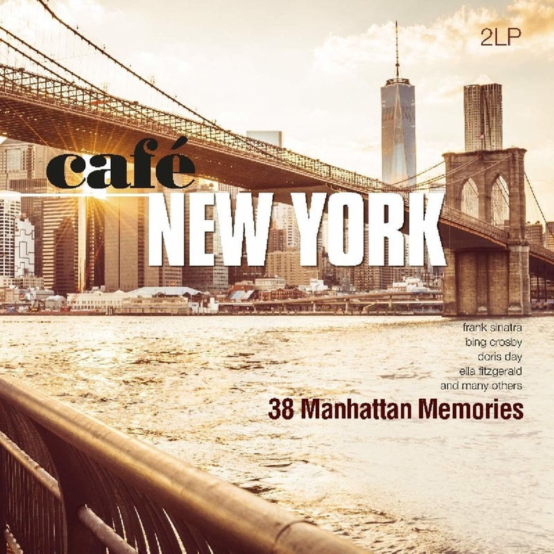 Cafe New York - 38 Manhattan Memories