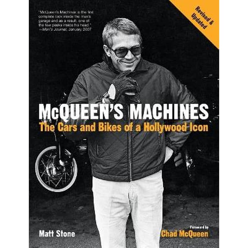 McQueens Machines: The Cars and Bikes of a Hollywood Icon