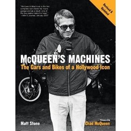 McQueen's Machines: The Cars and Bikes of a Hollywood Icon