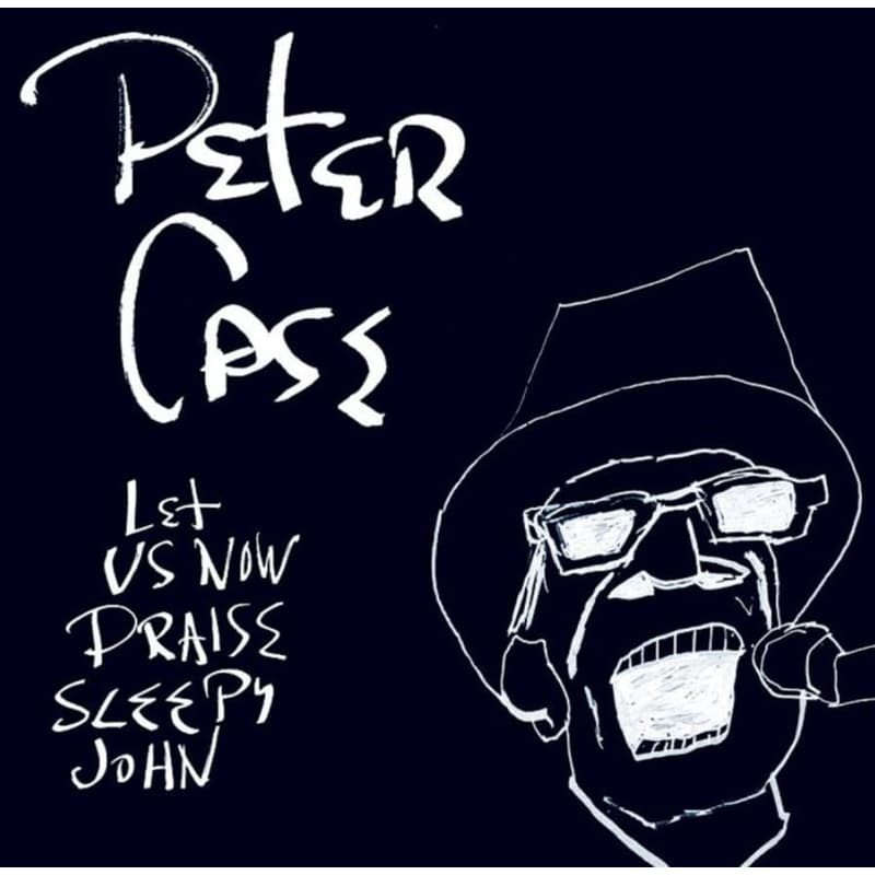 Let Us Now Praise Sleepy John (LP)