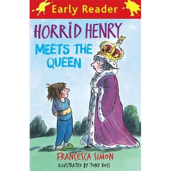 Horrid Henry Early Reader: Horrid Henry Meets the Queen image 0