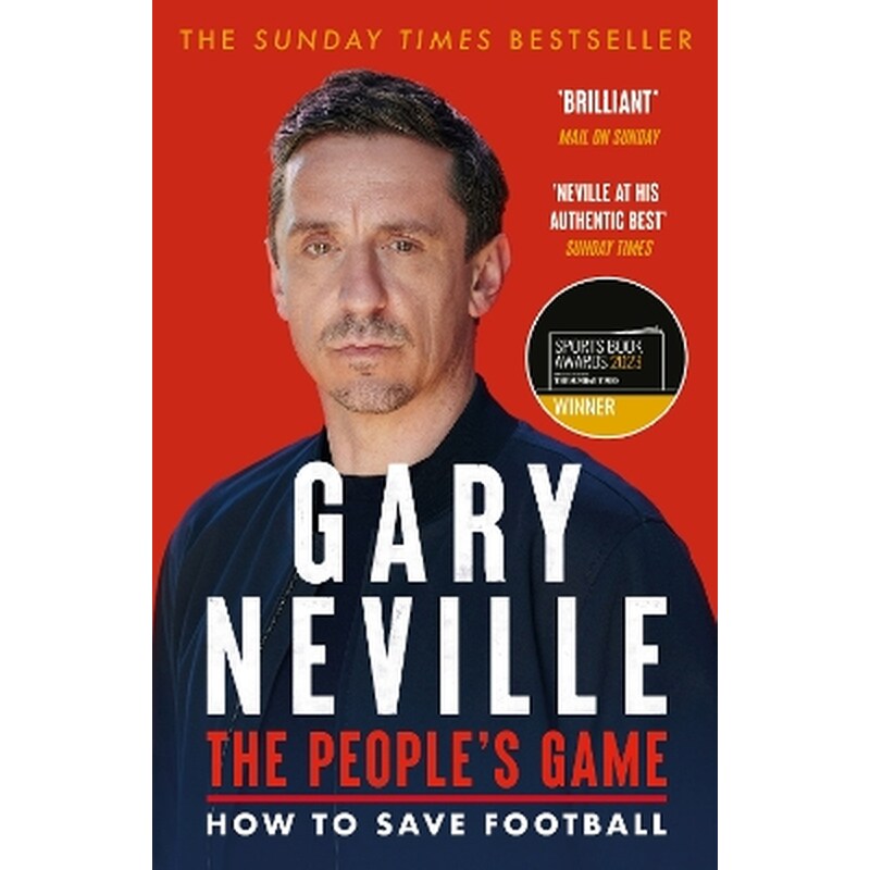The Peoples Game: How to Save Football 1870819