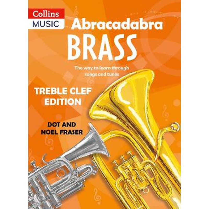Abracadabra Brass: Treble Clef Edition (Pupil book)