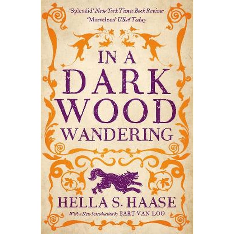 In a Dark Wood Wandering