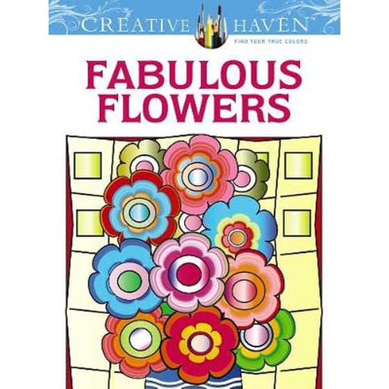 Creative Haven Fabulous Flowers Coloring Book image 0