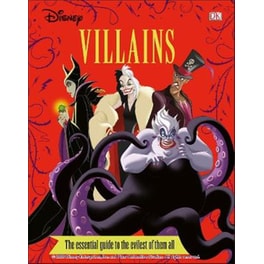 Disney Villains The Essential Guide New Edition