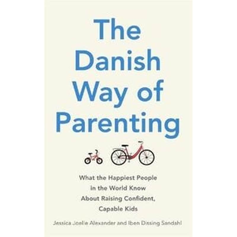 The Danish Way of Parenting