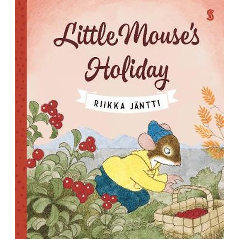 Little Mouses Holiday
