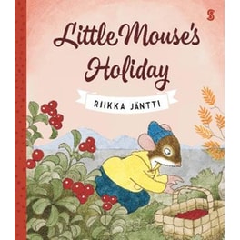 Little Mouse's Holiday