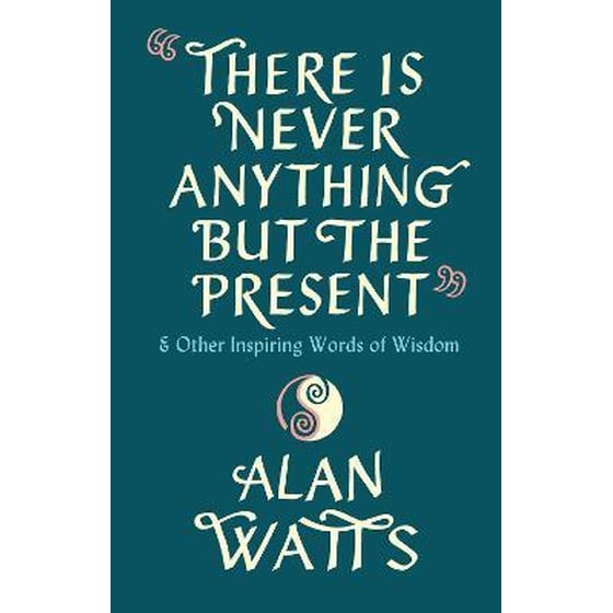 There Is Never Anything But The Present image 0
