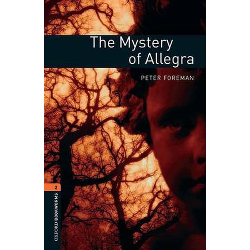Oxford Bookworms Library: Level 2:: The Mystery of Allegra