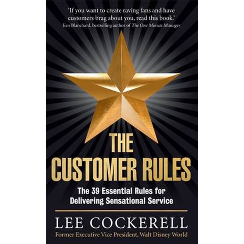 The Customer Rules