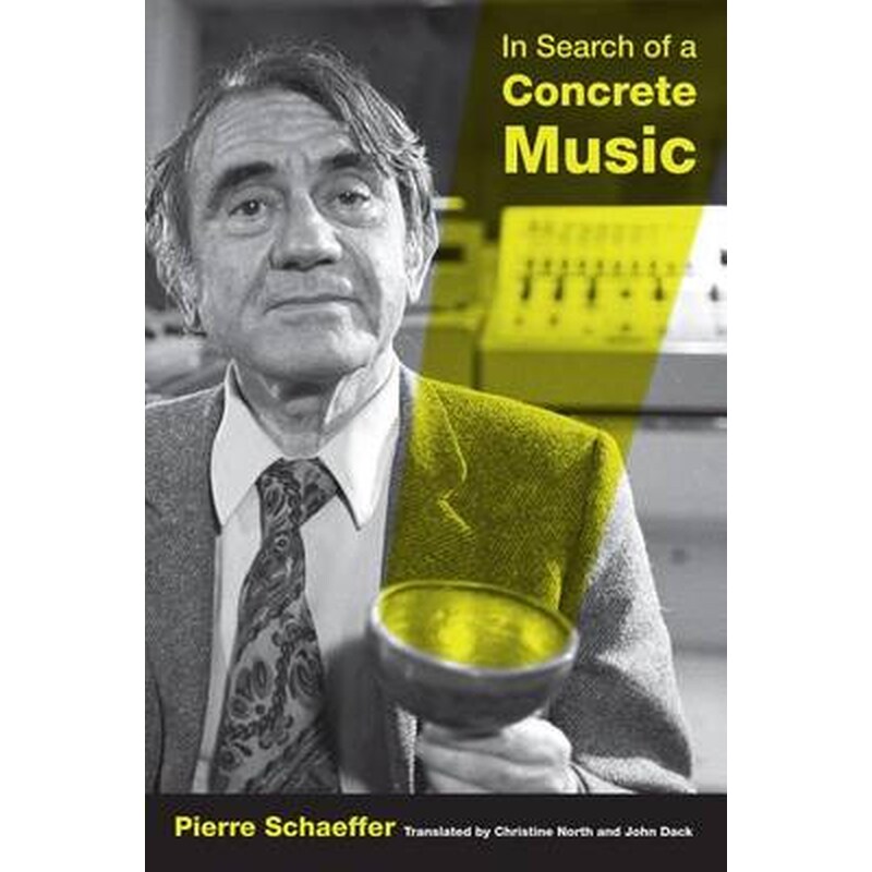 In Search of a Concrete Music