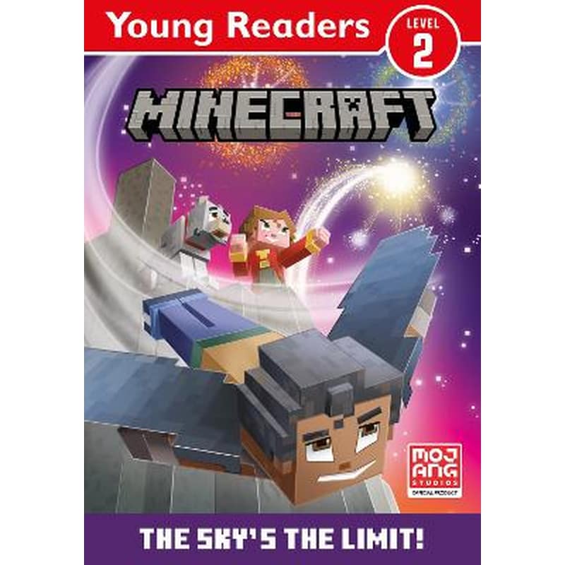 Minecraft Young Readers: The Skys the Limit!