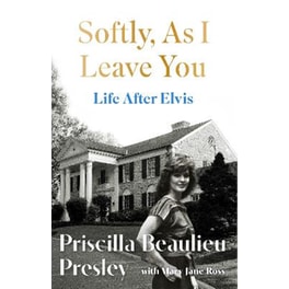 Softly, As I Leave You: Life After Elvis