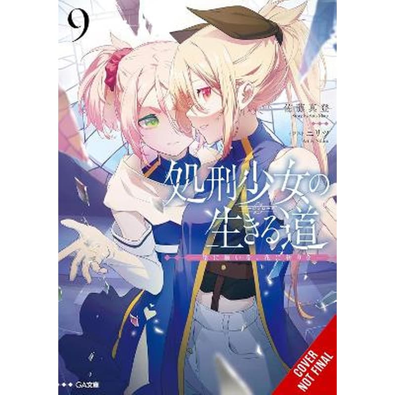 The Executioner and Her Way of Life, Vol. 9