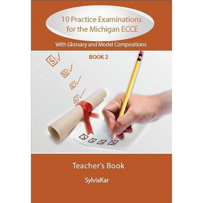 10 Practice Exam Michigan 2 ECCE CD Class With Glossary 20 Model Compositions