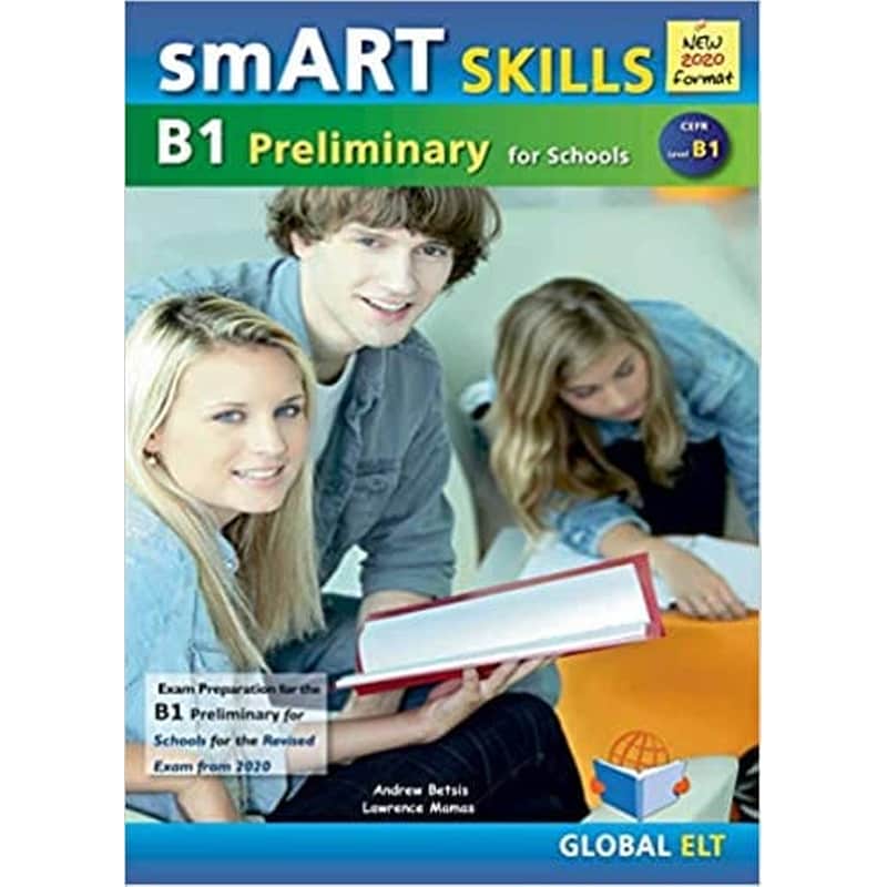 Smart Skills for B1 Preliminary (Preparation for the Revised Exam from 2020): Students Book