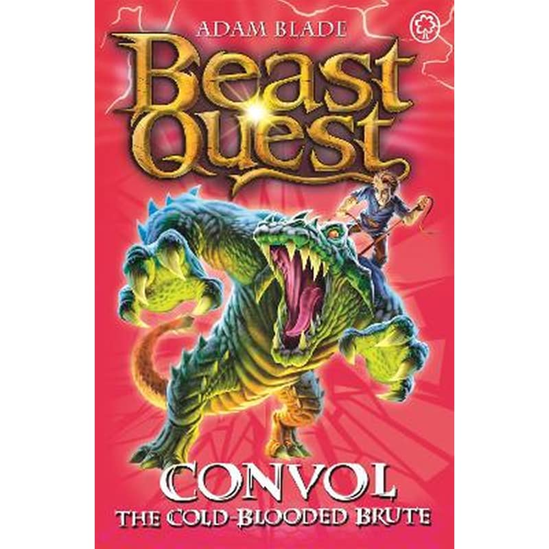 Beast Quest: Convol the Cold-blooded Brute
