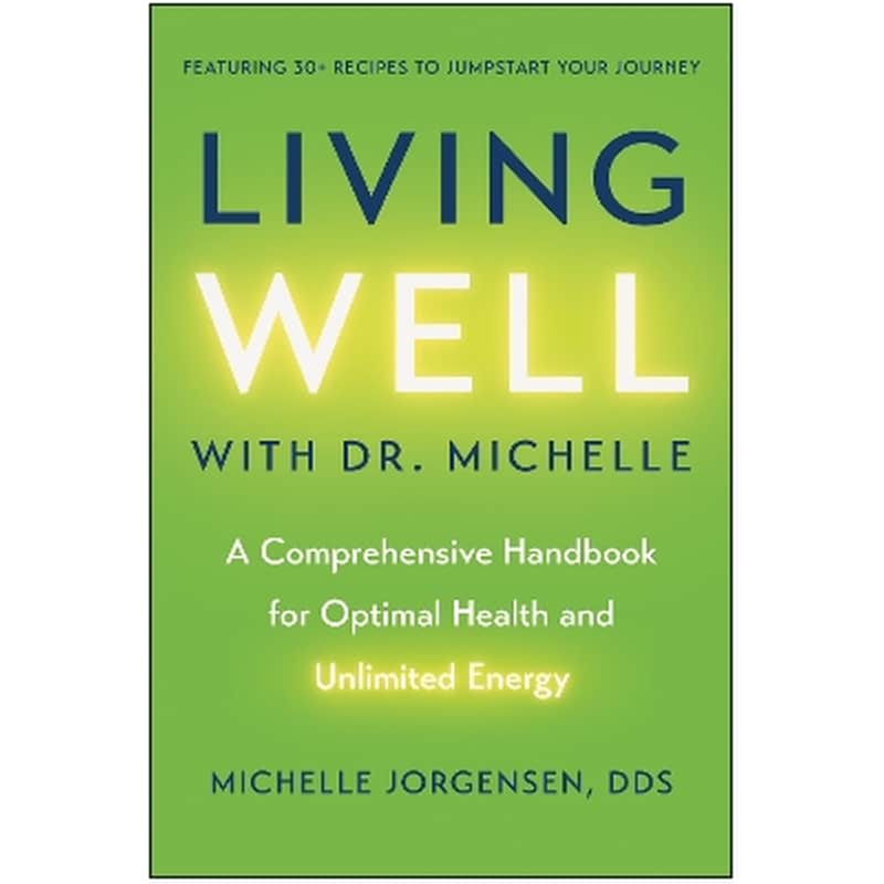 Living Well with Dr. Michelle