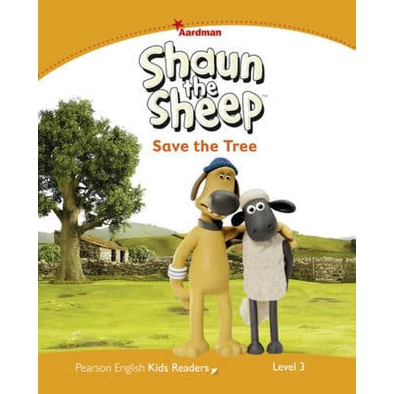 Penguin Kids 3 Shaun the Sheep Save the Tree Reader