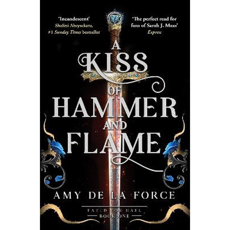 A Kiss of Hammer and Flame