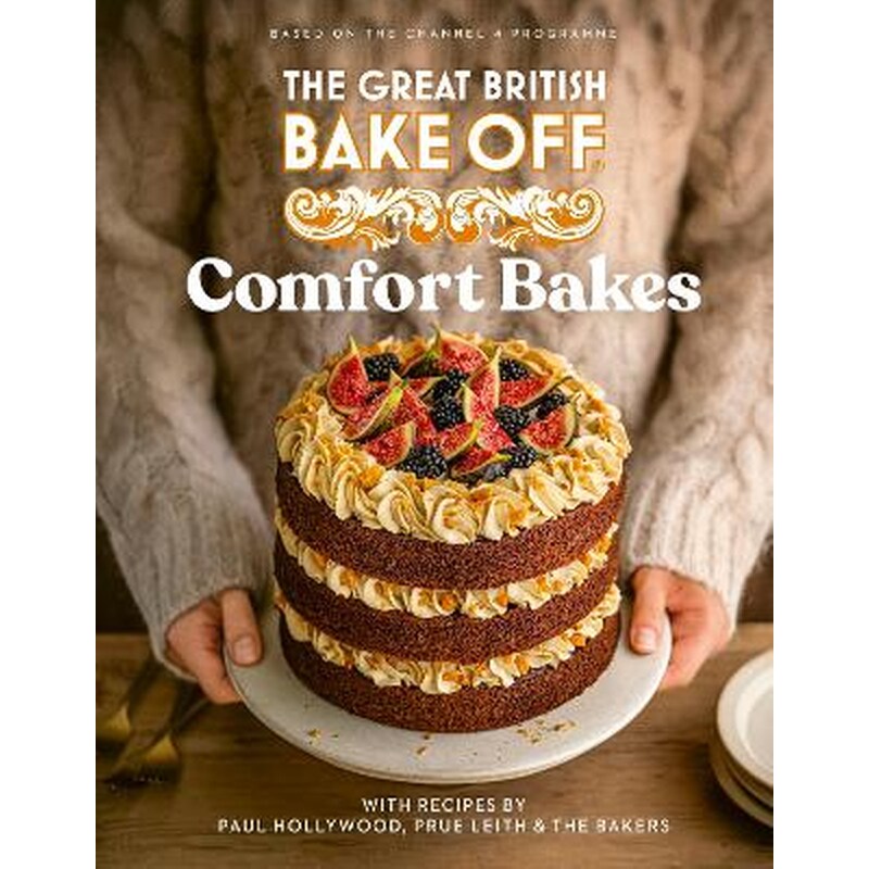 The Great British Bake Off: Comfort Bakes
