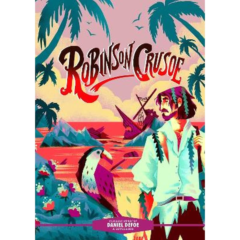 Classic Starts®: Robinson Crusoe