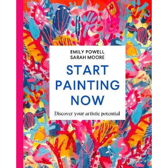 Start Painting Now : Discover Your Artistic Potential image 0