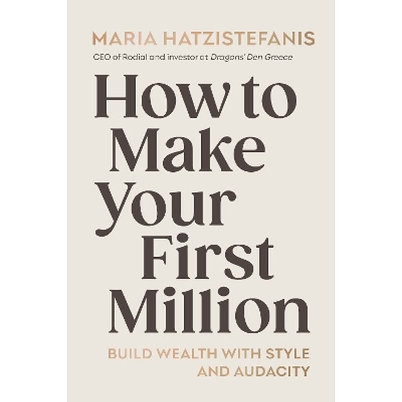How to Make Your First Million