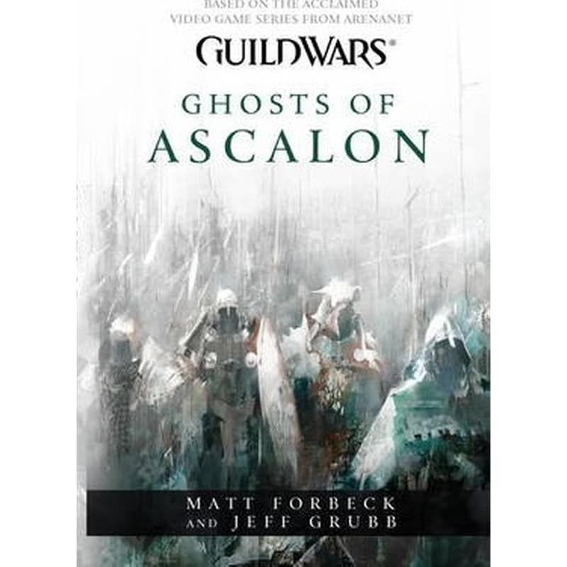 Guild Wars - Ghosts of Ascalon