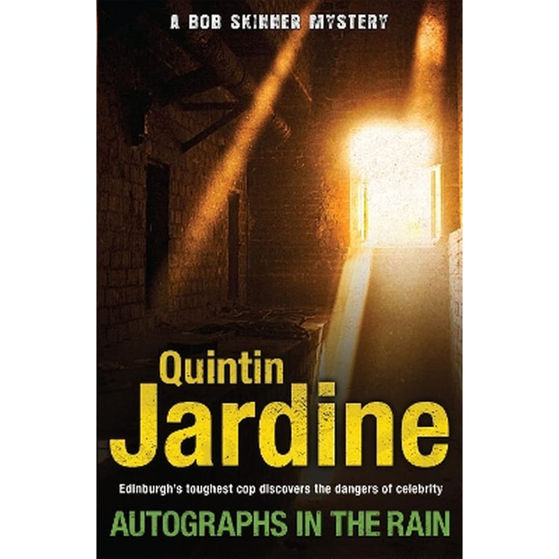 Autographs in the Rain (Bob Skinner series, Book 11)