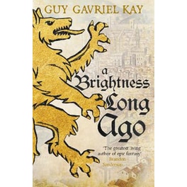 A Brightness Long Ago