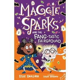 Maggie Sparks and the Fang-tastic Fairground