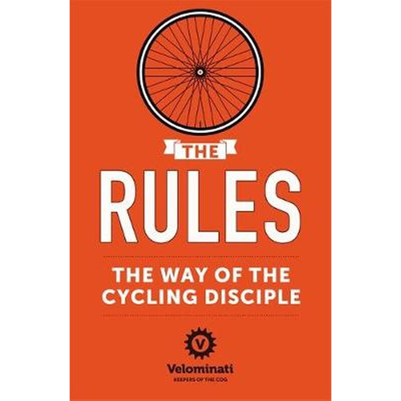 Rules: The Way of the Cycling Disciple