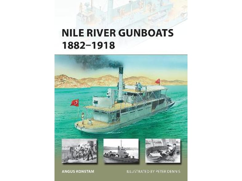 Nile River Gunboats 1882-1918